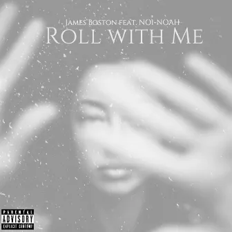 Roll with Me (Demo) by James Boston