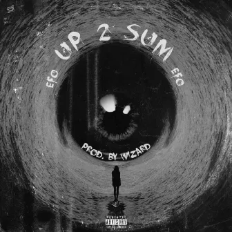 Up 2 Sum by Efo