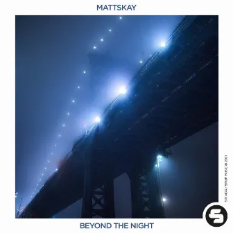 Beyond the Night by Mattskay