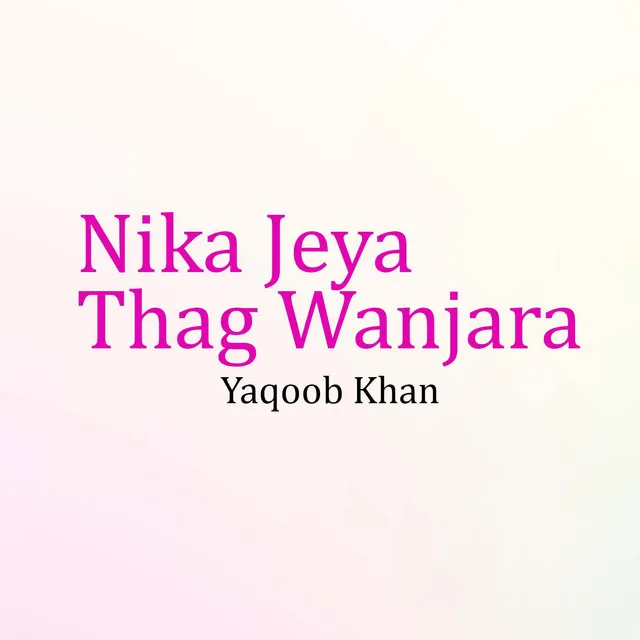 Nika Jeya Thag Wanjara