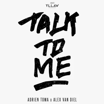 Talk to Me by Alex Van Diel