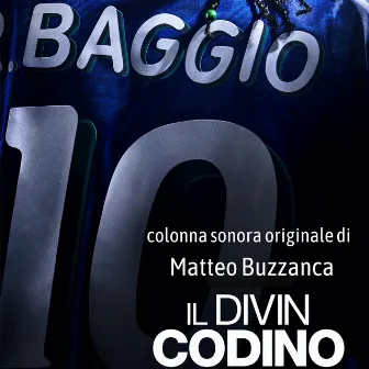 Il Divin Codino (Colonna sonora originale del FIlm) by Matteo Buzzanca