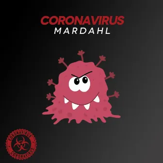 Coronavirus by Mardahl