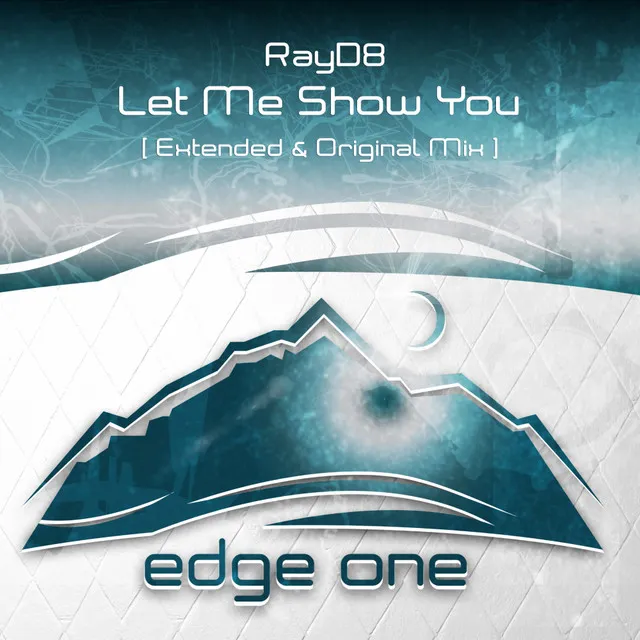 Let Me Show You - Extended Mix