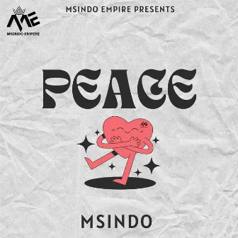 Peace by Msindo