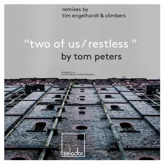 Two Of Us / Restless by Tom Peters