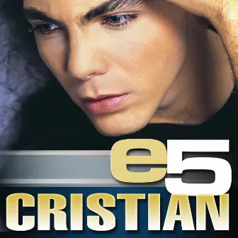 e5 by Cristian Castro