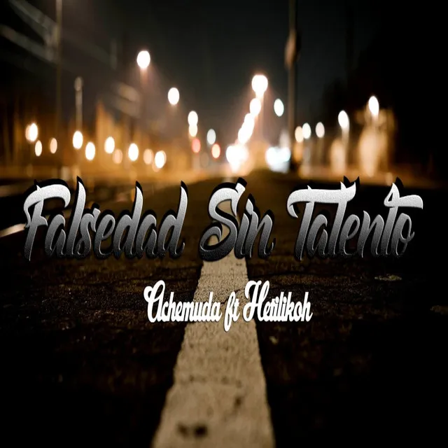 Falsedad sin Talento