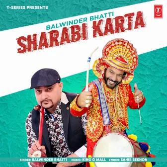 Sharabi Karta by King G Mall