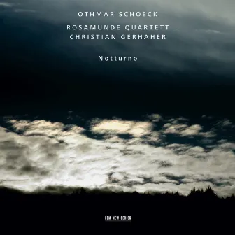 Othmar Schoeck: Notturno by Rosamunde Quartett