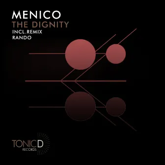 The Dignity EP by Menico