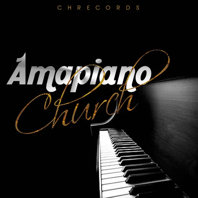 Amapiano Church Vol 1