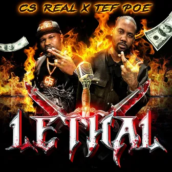 Lethal by CS Real