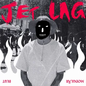 Jet Lag by Modulär Blut