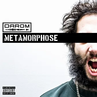 METAMORPHOSE by DAROM