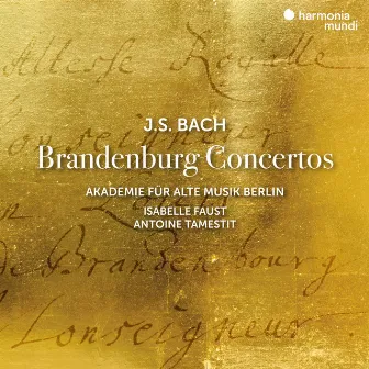 J.S. Bach: Brandenburg Concertos by Antoine Tamestit