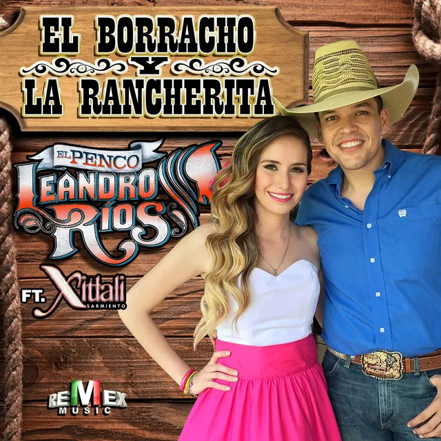 El Borracho y la Rancherita (feat. Xitlali Sarmiento)