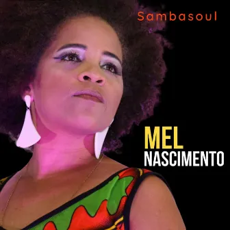 Sambasoul by Mel Nascimento