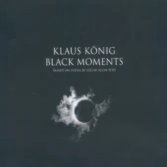 Black Moments by Klaus König