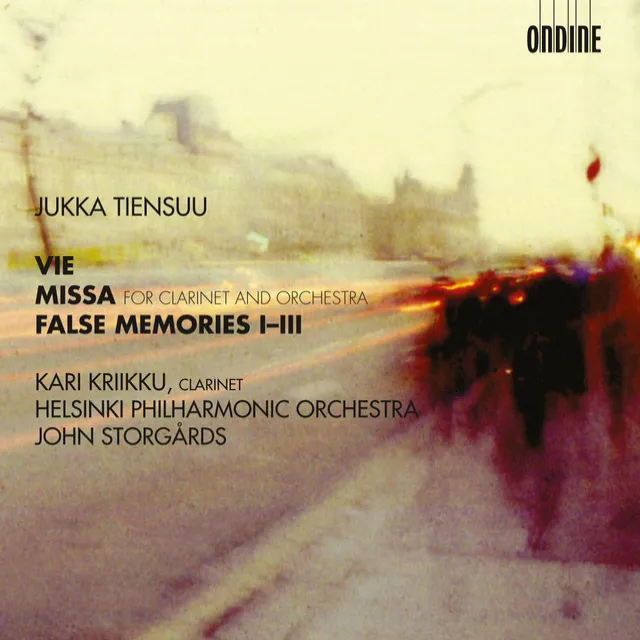 Tiensuu: Vie - Missa - False memories I-III