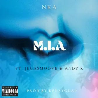 M.I.A by NKA