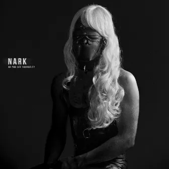 Do You See Yourself EP by Nark