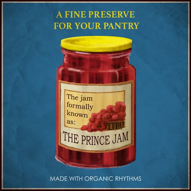 The Jam Formerly Known As The Prince Jam