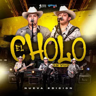 El Cholo (En Vivo) by Grupo La Nueva Edición