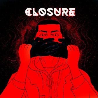 Closure by Amrit Sekhon