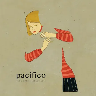 Sarà Come Abbracciarsi (Radio Mix) by Pacifico