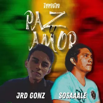 Paz y Amor (Remix) by JRD GONZ