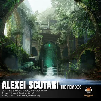 Alexei Scutari the Remixes by Alexei Scutari