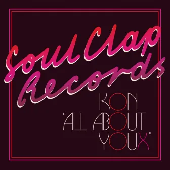 All About Youx EP by Kon