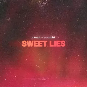 Sweet Lies by Chaël