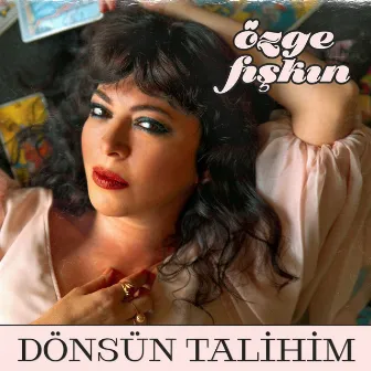 Dönsün Talihim by Özge Fışkın