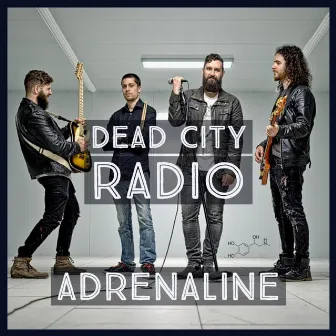 Adrenaline by Dead City Radio