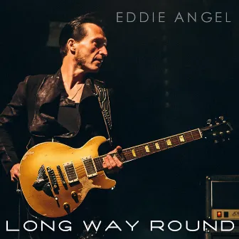 Long Way Round by Eddie Angel