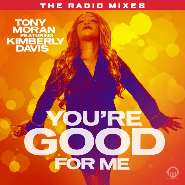 You're Good for Me - Radio Edit