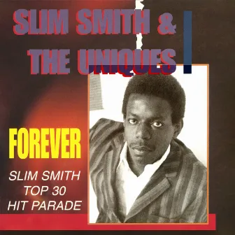 Forever by Slim Smith