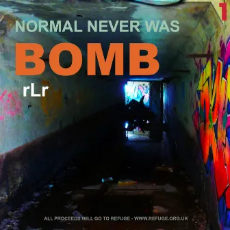 Bomb (Rlr Remix) by rLr