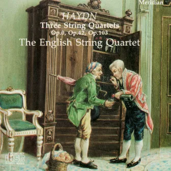 Haydn: Three String Quartets by The English String Quartet