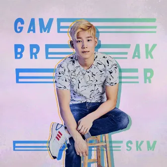 Gamebreaker by ESKM