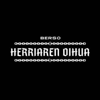 Herriaren Oihua by Berso