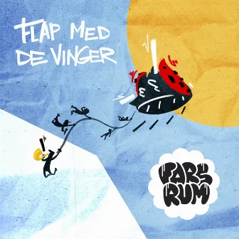 Flap Med De Vinger by Fars Rum