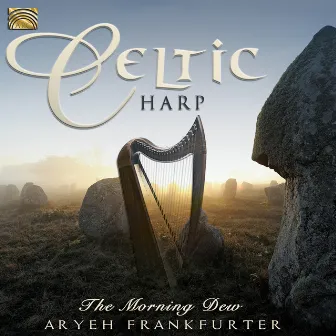 The Morning Dew – Celtic Harp by Aryeh Frankfurter