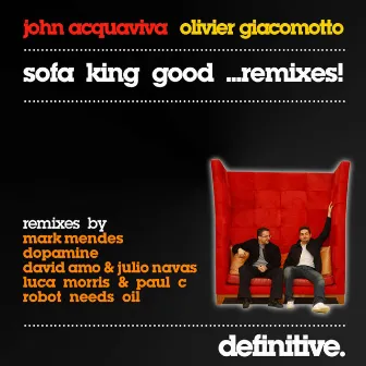 Sofa King Good (Remixes) by John Acquaviva