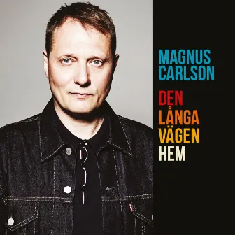 Den långa vägen hem by Magnus Carlson