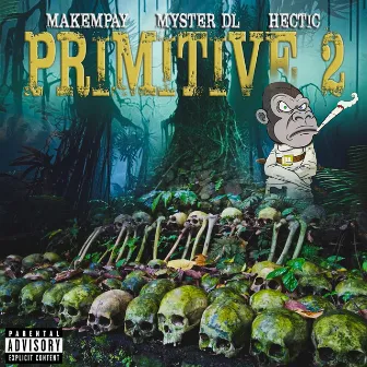 Primitive 2 by Hectic