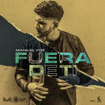 Fuera de Ti by Manuel Voz