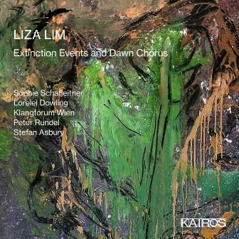 Liza Lim: Extinction Events and Dawn Chorus by Liza Lim